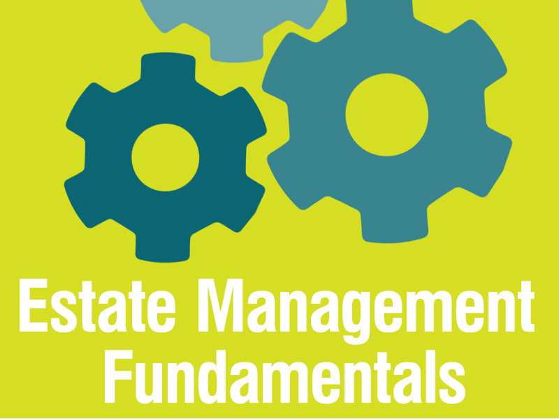 Estate Management Fundamentals