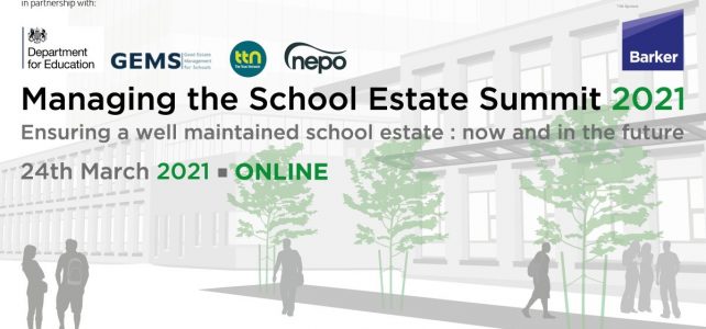 Managing the School Estate Summit 2021