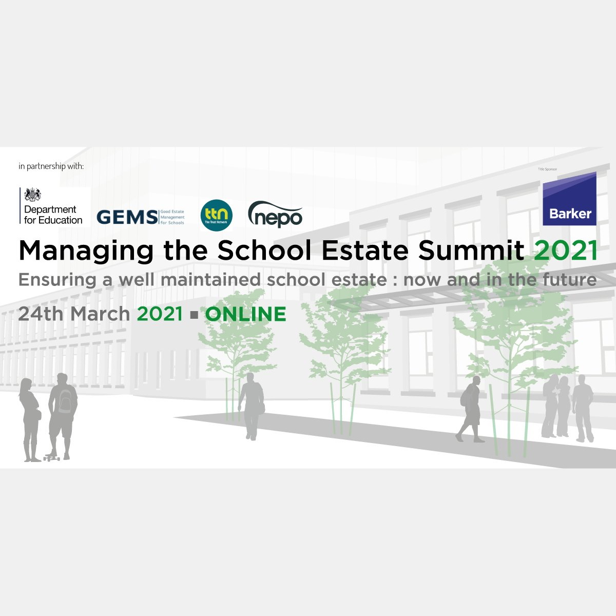 Managing the School Estate Summit 2021 The Trust Network