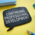 The Benefits of Continuing Professional Development